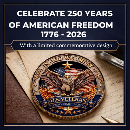🔥Last Day 50% OFF 🔥 Honor America’s Heroes – 250 Years of Freedom Veteran Tribute Coin
